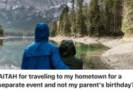 His Girlfriend Planned A Romantic Getaway For Just The Two Of Them, But His Parents Are Mad They Aren’t Invited
