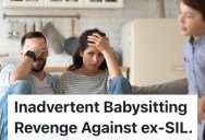 Pushy Sister-In-Law Always Dumped Her Son Off For Babysitting, And Soon Enough An Emergency Exposes Her Neglect Once And For All