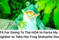 Young Daughter Got Scared By A Neighbor’s Frog Statue, So This Homeowner Complained To Their HOA And They Made The Neighbor Take It Down