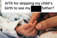 Father-To-Be Has To Choose Between Seeing The Birth Of His Child Or Being At His Terminal Father’s Side, And He’s Not Sure He Made The Right Choice