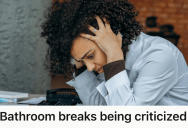 New Mother Was Trying To Follow Her Postpartum Needs At Work, But Her Manager Tried To Unfairly Police Her Bathroom Breaks