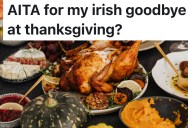 Family Spends Thanksgiving Ignoring Her Boyfriend and Insulting Her, So She Leaves The Gathering Without Saying A Word