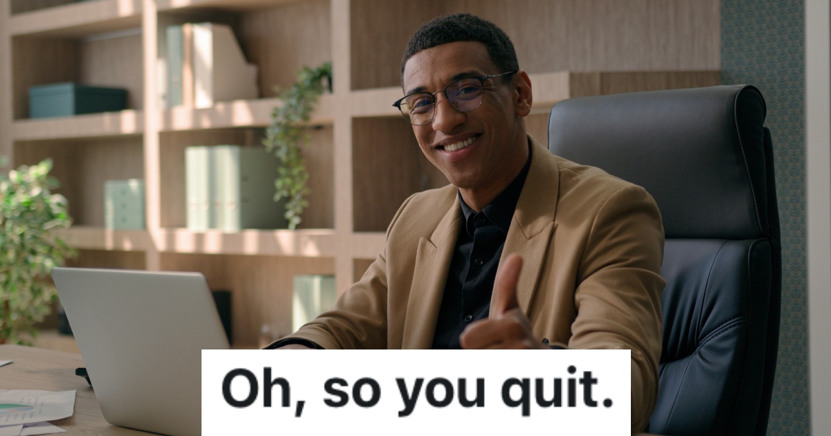 A Managers Employee Kept Being Difficult, So He Fired The Worker When He Threatened To Quit man giving a thumbs up