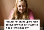 Teen Spent Weeks Creating Her Dream Room, But Her Family Tried To Gift It To Her Half Sister As A Christmas Gift