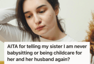 Babysitter Refused To Watch Extra Kids She’d Never Met, So Her Brother-In-Law Accused Her Of Ruining His Night Out