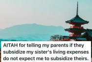 Eldest Sibling Is Back Home While Their Younger Sister Is On A Month-Long Japan Vacation. So Now They’re Wondering Why They’re Paying The Whole Family’s Expenses Without Her Chipping In.