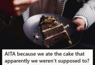 Son Took Home A Cake That His Aunt Said Was Fair Game, But When His Father Found Out Part Of It Had Been Eaten, He Hit The Roof