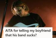 Graphic Designer Told Boyfriend That His Band Sucked During A Playful Argument About Future Success, And Now Wonders If He Really Did Cross A Line