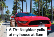 Homeowner Complains About Neighbor’s Loud Car Waking Him Up In The Morning, So The Neighbor Is Thinking About Reporting Him To The HOA