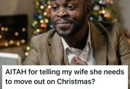 Fed Up Husband Got Tired Of Trying To Reconcile With His Unstable Wife, So He Asked Her To Move Out On Christmas Day