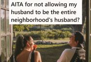 Women In The Neighborhood Keep Asking Her Husband To Help With Small, Manly Tasks, But It’s Making Her So Uncomfortable That She Wants To Shut It Down