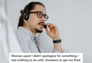 Customer Kept Yelling At An Employee On Call But He Had No Idea How To Help Her, So He Simply Listened To Her Complain For Eleven Minutes