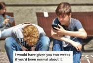 Nervous Kid Wanted To Cancel His Plans Last Minute Just Because His Friend’s Girlfriend Was Showing Up, And Now He’s Not Sure How To Break It To His Friend Without Sounding Weird