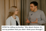 Entitled Brother Wanted His Sister To Continue Babysitting His Kids For Free, But She Refused To Do It Once And He Yelled At Her