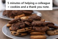 Tech Support Employee Solved An Issue No One Else Could, So His Coworker Rewarded Him With Freshly Baked Cookies