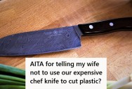 Wife Gifted Her Husband An Expensive Japanese Chef’s Knife, But She Keeps Cutting Things That Will Dull The Knife And Refuses To Stop