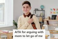 Teen Confronts His Overbearing Mother About Control, So She Got Angry And Went Through His Room, Messed Up His Stuff, And Canceled His Credit Card