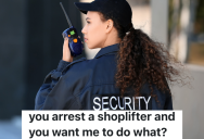 Woman Is Hired To Be A Security Guard At Walmart, But A Night Manager Keeps Trying To Give Her Jobs To Do That Are Not Part Of Her Job