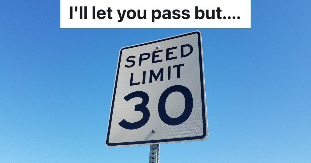road sign that reads "speed limit 30"