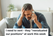 Assistant Manager Finds Out The Retail Store They Work For Is Making A Change Where Store Managers Will Be Given More Responsibility With Zero Overtime Pay, So This Is A Significant Pay Cut