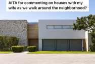 Couple Criticizes An Ugly House While They’re Going For A Walk, But The Homeowner Hears Them And Threatens Them