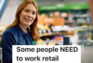 Rude Customers Make Bad Assumptions About Retail Life, But All One Cashier Can Do Is Keep Smiling