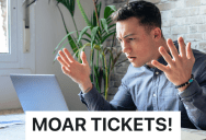 IT Department Takes Way Too Long Resolving Issues, So Another Department Starts Flooding Them With Tickets For Every Single Glitch