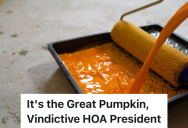 HOA President Accuses Homeowners Of Lying About Having A Renter, So The Homeowners Prove Her Wrong And Get Revenge When They Paint Their House