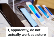 Cell Phone Store Employee Explains To Customer That She Can’t Activate Phones After 5:30pm, But He Insists That Means She Doesn’t Sell Anything