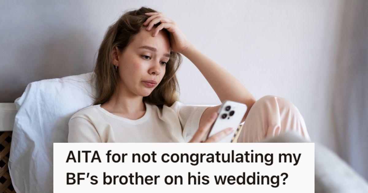 Woman Got Into An Argument With Her Boyfriend And Stayed Quiet During His Brothers Wedding, So He Got Offended That She Didnt Congratulate Him Sad woman in bed looking at her phone