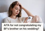 Woman Got Into An Argument With Her Boyfriend And Stayed Quiet During His Brother’s Wedding, So He Got Offended That She Didn’t Congratulate Him