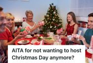 Woman Hosted Major Holidays For Her Husband’s Family For Over A Decade, But Now She Feels Burnt Out And Refuses To Take The Responsibility Anymore