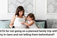 Pregnant Woman Wants To Protect Her Mental Health From Toxic In-Laws, So She’s Thinking About Not Attending The Family Trip