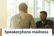 Coworkers Ate Lunch At Denny’s, But A Customer Came In Talking Loudly On Speaker Phone. So They Gave Him A Taste Of His Own Medicine.