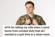 Husband Returned Home From Combat Deployment Expecting A Quiet And Clean House, But He Unknowingly Hurt His Wife With A Mindless Comment