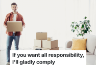 His Friend Became His Roommate And Then His Landlord, So He Moved Out Without Giving Any Notice