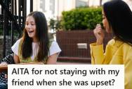 College Student Left Crying Friend After She Declined Lunch Plans During Exam Week, But One Year Later That Same Friend Accused Her Of Abandoning Her