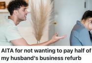 Wife’s Loan To Husband Hasn’t Been Paid, So She Doesn’t Want To Loan Him Money Again For His Business
