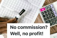 Retail Worker Lost Commission Because He Was Late, So Sold Everything At Prices Low Enough To Avoid A Profit