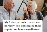 Her Foster Parents Only Took Her In For The Money, So She Exposed Them As Terrible People To The Entire Town