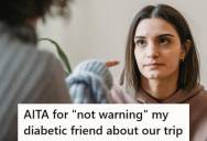 Woman Invited Her Diabetic Friend On Her Birthday Trip To The City, But The Friend Got Angry Because She Didn’t Know They Would Walk So Much