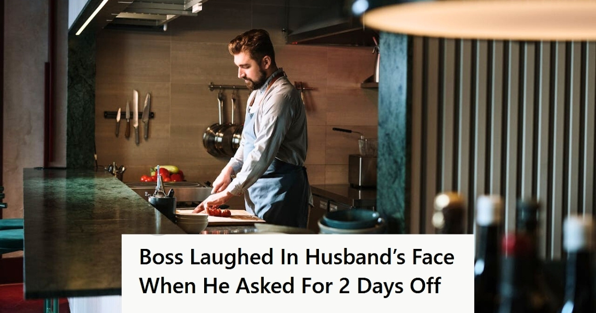 Womans Husband Said He Was Available Monday Through Saturday When Applying To Work At A Restaurant, But Now He Has No Days Off Man working at a restaurant