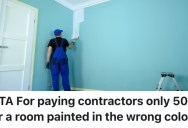 A Homeowner’s Contractor Painted His Master Bedroom The Wrong Color Because Of A Misunderstanding, But Now He Doesn’t Want To Pay Him The Full Amount He Owes