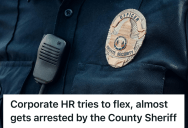 Search And Rescue Worker Was Ordered By HR To Stay Put During A Flood Emergency, So The County Sheriff Stepped In And Set Them Straight