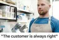 Retail Employee Was Constantly Written Up For Simply Following Policy, But Letting Customers Have Their Way Tanked Profits