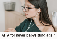 Older Sister Was Forced To Work As A Full-Time Caregiver As A Teen, So Years Later She Protected Herself And Refused To Babysit