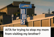 Protective Son Refused To Pay For His Mom’s Visit To A Disrespectful Sibling, But The 77-Year-Old Took The 16-Hour Bus Ride Anyway
