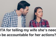 A Husband Got Mad At The Mistakes His Wife Made With The Contractor He Hired, But She Doesn’t Want To Take Accountability