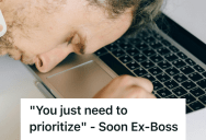 Overworked IT Employee Kept Warning His Boss About Staffing Shortages, So When Management Refused To Listen,So He Prioritized Himself And Walked Away