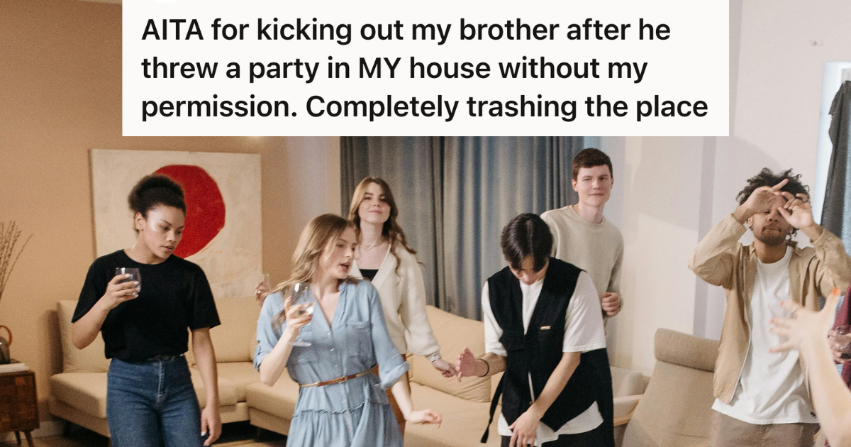 Generous Homeowner Gave His Sibling A Place To Stay After A Breakup, So When The Brother Threw A Wild Party Without Permission, He Got Kicked Out That Same Night people throwing a house party